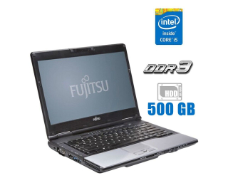БУ Ноутбук Fujitsu Lifebook S752 / 14&quot; (1366x768) TN / Intel Core i5-3210M (2 (4) ядра по 2.5 - 3.1 GHz) / 4 GB DDR3 / 500 GB HDD / Intel HD Graphics 4000 / DVD-ROM из Европы в Харькове