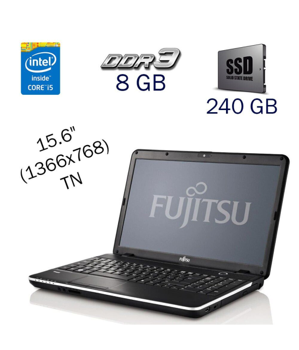 Ноутбук Fujitsu LifeBook A512 / 15.6&quot; (1366x768) TN / Intel Core i5-3320M (2 (4) ядра по 2.6 - 3.3 GHz) / 8 GB DDR3 / 240 GB SSD / Intel HD Graphics 4000 / WebCam / Windows 10 PRO Lic - 1