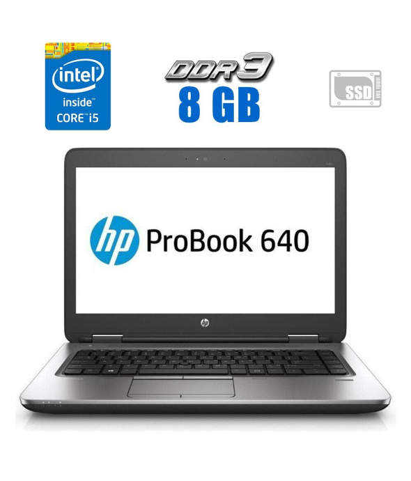 Ноутбук HP ProBook 640 G1 / 14&quot; (1600x900) TN / Intel Core i5-4340M (2 (4) ядра по 2.9 - 3.6 GHz) / 8 GB DDR3 / 120 GB SSD / Intel HD Graphics 4600 / WebCam - 1