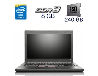 БУ Ноутбук Б-класс Lenovo ThinkPad T450 / 14&quot; (1600x900) TN / Intel Core i5-5300U (2 (4) ядра по 2.3 - 2.9 GHz) / 8 GB DDR3 / 240 GB SSD / Intel HD Graphics 5500 / WebCam / Windows 10 PRO Lic из Европы в Харкові